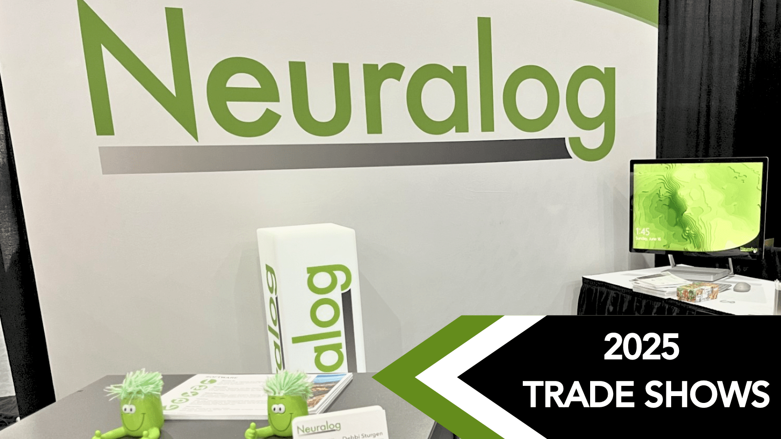 Neuralog 2025 Trade Shows Neuralog